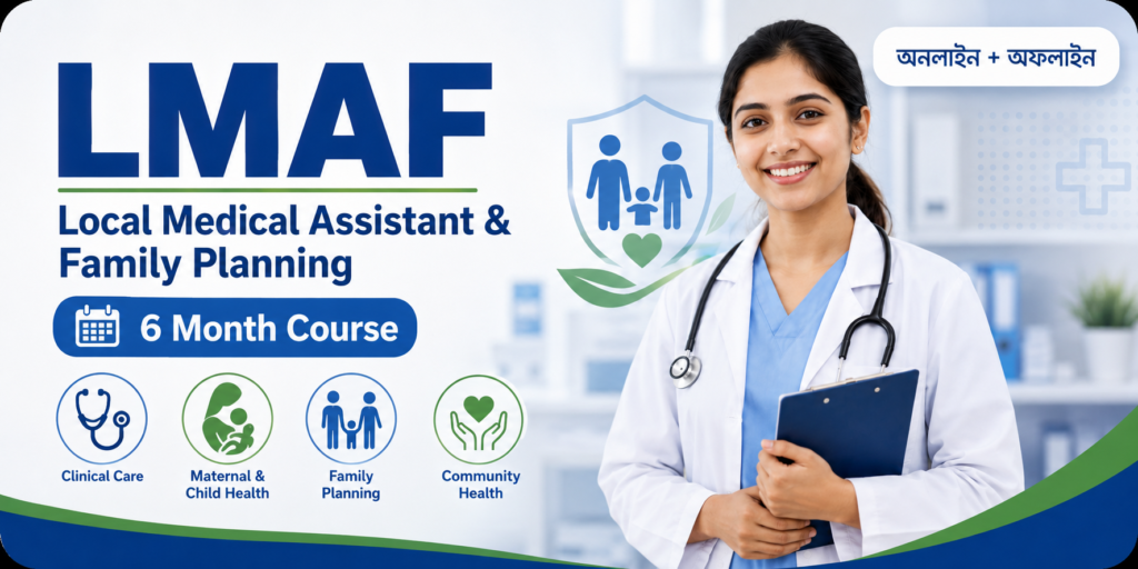 LMAF (Local Medical Assistant & Family Planning)