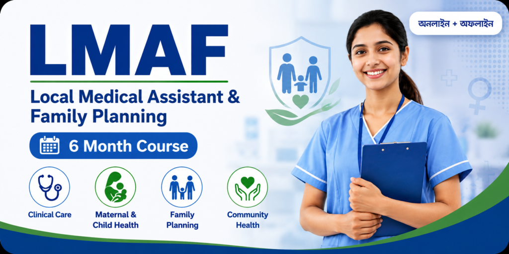 LMAF (Local Medical Assistant & Family Planning)